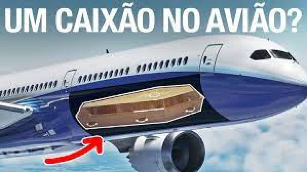 Caixão em avião ! Pode...?