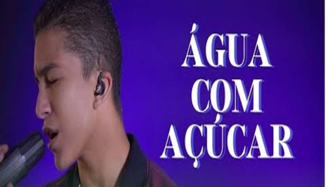 Guilherme Gomes - ÁGUA COM AÇÚCAR.