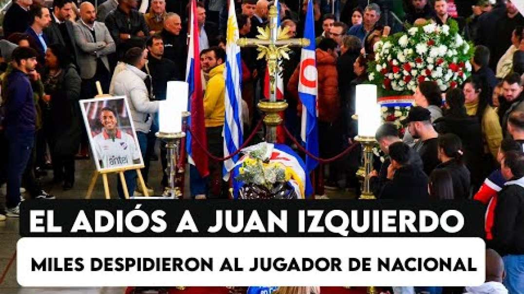 El adiós a Juan Izquierdo: miles despidieron al jugador de Nacional